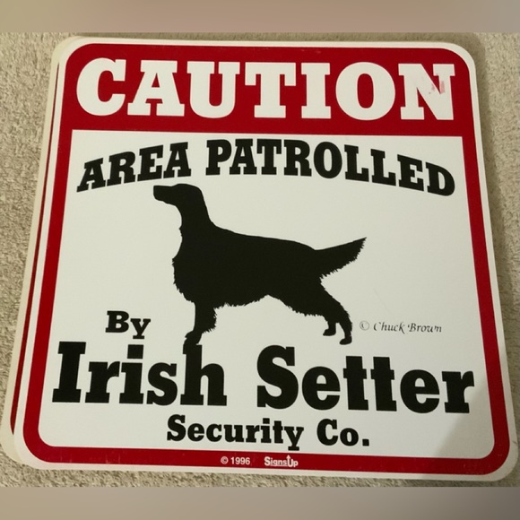 Vintage Caution Area Patrolled by Irish Setter Sign 11X11 - Picture 1 of 1
